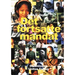 Det fortsatte mandat: 4 bibelstudier om kristen mission