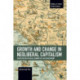 Growth and Change in Neoliberal Capitalism: Essays on the Political Economy of Late Development