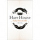 Hare House: A Gothic, Atmospheric Modern-day Tale of Witchcraft
