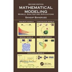 Mathematical Modeling: Models, Analysis and Applications