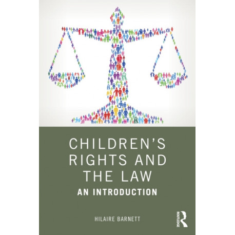 Children's Rights and the Law: An Introduction