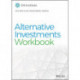 Alternative Investments Workbook