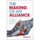 The Making of an Alliance: The Origins and Development of the US-Israel Relationship
