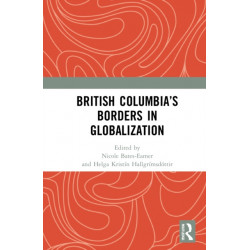 British Columbia’s Borders in Globalization