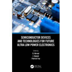 Semiconductor Devices and Technologies for Future Ultra Low Power Electronics