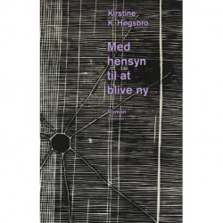 Med hensyn til at blive ny