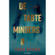 De tabte minders ø