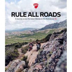 Rule All Roads: A Journey across the Italian Beauty on the Multistrada V4