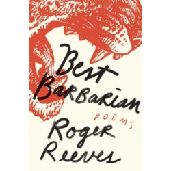 Best Barbarian: Poems