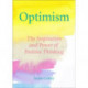 The Optimism Book of Quotes: Words to Inspire, Motivate & Create a Positive Mindset