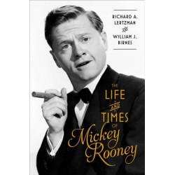 The Life and Times of Mickey Rooney