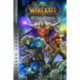 World of Warcraft: Dark Riders: Blizzard Legends