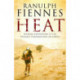 Heat: Extreme Adventures at the Highest Temperatures on Earth