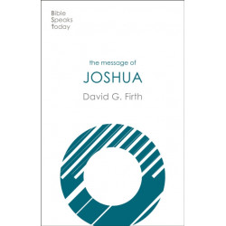 The Message of Joshua: Promise And People