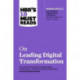 HBR's 10 Must Reads on Leading Digital Transformation