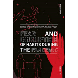 Disruption of Habits During the Pandemic