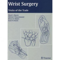 Wrist Surgery: Tricks of the Trade