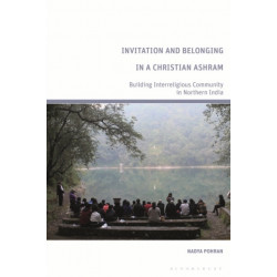 Invitation and Belonging in a Christian Ashram: Building Interreligious Community in Northern India