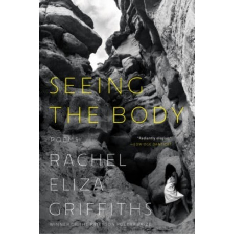 Seeing the Body: Poems