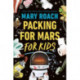 Packing for Mars for Kids