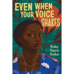 Even When Your Voice Shakes