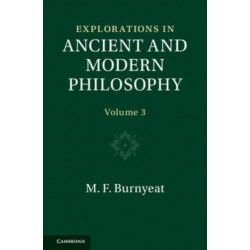 Explorations in Ancient and Modern Philosophy: Volume 3