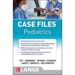 Case Files Pediatrics, Sixth Edition