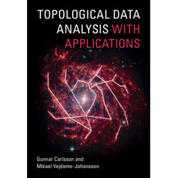 Topological Data Analysis with Applications