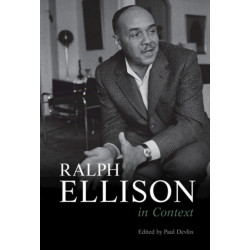 Ralph Ellison in Context