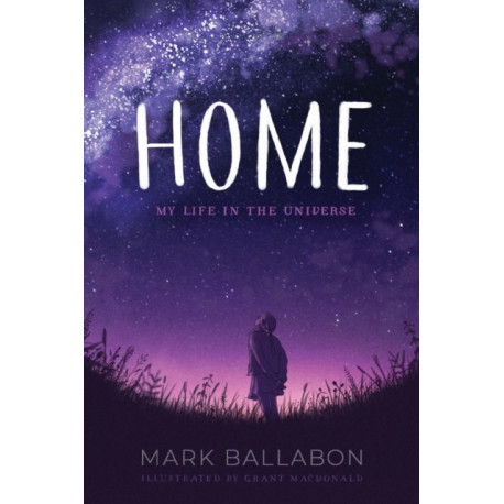 Home: My Life in the Universe
