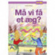 Må vi få et æg?