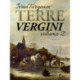 Terre vergini, volume 2