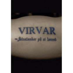 Virvar: strøtanker på et lærred - en jagt på glemt magi