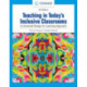 Teaching in Today's Inclusive Classrooms: A Universal Design for Learning Approach
