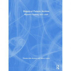 Historical Pattern Archive: Women’s Clothing 1837-1969