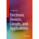 Electronic Devices, Circuits, and Applications