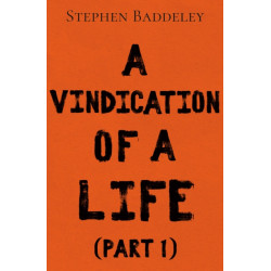 A Vindication of a Life