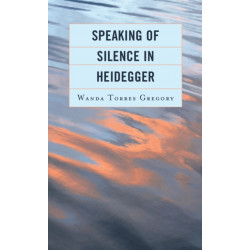 Speaking of Silence in Heidegger