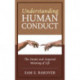 Understanding Human Conduct: The Innate and Acquired Meaning of Life