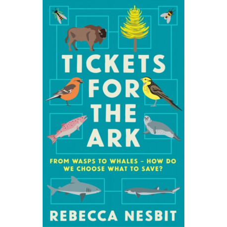 Tickets for the Ark: From wasps to whales – how do we choose what to save?