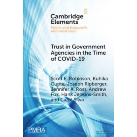 Trust in Government Agencies in the Time of COVID-19