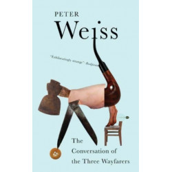 The Conversation of the Three Wayfarers