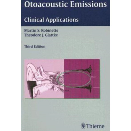 Otoacoustic Emissions: Clinical Applications