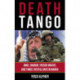 Death Tango: Ariel Sharon, Yasser Arafat, and Three Fateful Days in March