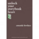 unlock your storybook heart