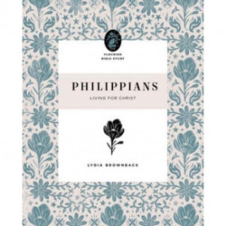 Philippians: Living for Christ
