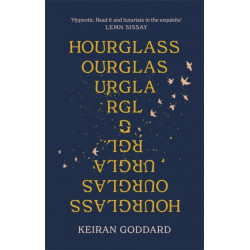Hourglass: A 'beautiful, funny, profound' (New Statesman) debut novel about love and loss