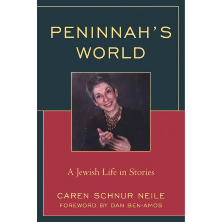 Peninnah's World: A Jewish Life in Stories