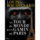 Le Tour du monde d'un gamin de Paris