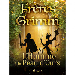 L’Homme à la Peau d’Ours